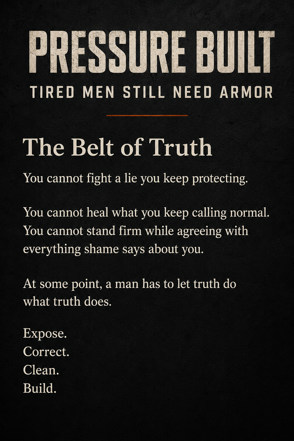 Tired men still need armor