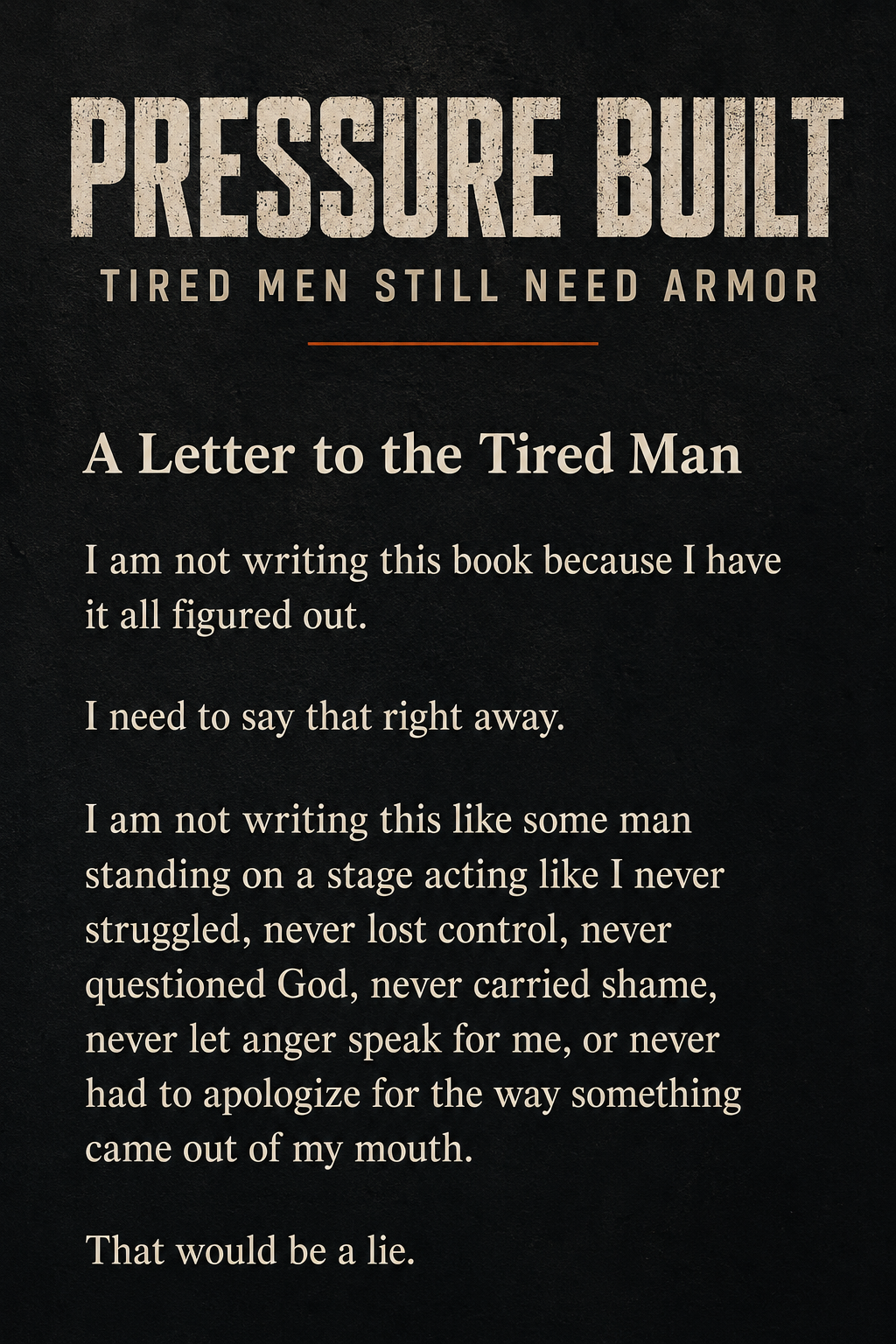 Tired men still need armor